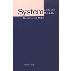 System Collapse- System Rebirth: The Demonstrative Pronouns of English 900-1350..., Peter Lang Gmbh, Internationaler Verlag Der W