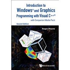 Introduction to Windows and Graphics Programming with Visual C++ (with Companion Media Pack) (Second E..., World Scientific Publishing Company