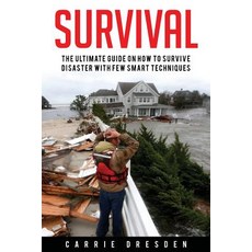 Survival: The Ultimate Guide with 10 Outdoor Survival Tricks During the State of Emergency (Off the Gr..., Createspace Independent Publishing Platform