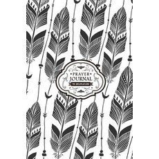 Prayer Journal Dreamcatcher: Bohemian Feathers Simply Joyful Journal: 100 Pages Letter to God to Write..., Createspace Independent Publishing Platform