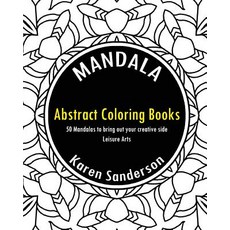 Abstract Coloring Books: Abstract Coloring Books: 50 Mandalas to Bring Out Your Creative Side (Leisure..., Createspace Independent Publishing Platform