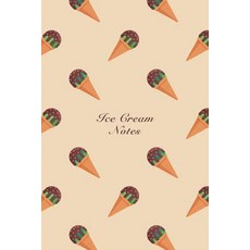 Ice Cream: 6"x9" Notebook Watercolor Texture Design Popsicle Ice Cream Pattern Cover. 108 Blank Lined ..., Createspace Independent Publishing Platform