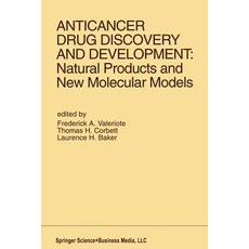Anticancer Drug Discovery and Development: Natural Products and New Molecular Models: Proceedings of t..., Springer