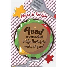 筆記和食譜-食物對生活至關重要，因此要做好：食譜日記筆記本（空白廚師..., Createspace獨立發布平台