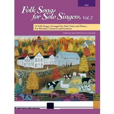 Folk Songs for Solo Singers Vol 2: 14 Folk Songs Arranged for Solo Voice and Piano for Recitals Conc..., Alfred Music