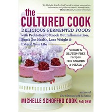 The Cultured Cook: Delicious Fermented Foods with Probiotics to Knock Out Inflammation Boost Gut Heal..., New World Library
