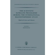 The Scientific Satellite Programme During the International Magnetospheric Study: Proceedings of the 1..., Springer