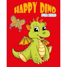 Happy Dino Coloring Book for Kids: Coloring Book for Kids - Activity Pages for Homeschool (Dino Colori..., Createspace Independent Publishing Platform