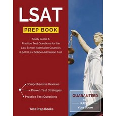 LSAT Prep Book: Study Guide & Practice Test Questions for the Law School Admission Council's (LSAC) La..., Test Prep Books