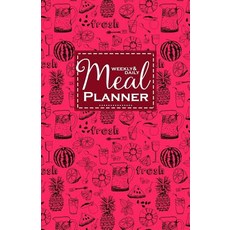 Weekly and Daily Meal Planner: America Rose Colorful Meal Planner Journal with Food Calories List Wee..., Createspace Independent Publishing Platform