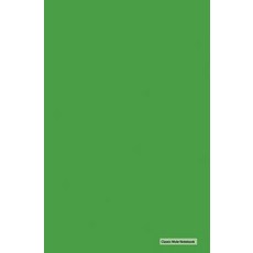 Classic Mole Notebook - Soild Green Cover: 5.25 X 8 Blank Unruled No Line Journal Durable Cover (Cl..., Createspace Independent Publishing Platform