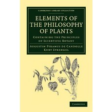 Elements of the Philosophy of Plants, Cambridge University Press