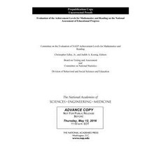 Evaluation of the Achievement Levels for Mathematics and Reading on the National Assessment of Educati..., National Academies Press