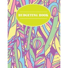 Budgeting Books: Budget Planner 365 Days(12 Month) - Large Print(8.5x11) - For Personal or Family Larg..., Createspace Independent Publishing Platform