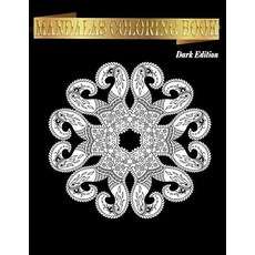 Mandala Coloring Book Dark Edition: Relaxation Anti-Stress Large Print for Adults Midnight Edition Pa..., Createspace Independent Publishing Platform