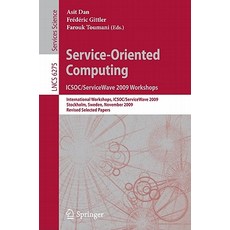 服務導向的計算：ICSOC/ServiceWave 2009 研討會：國際研討會 ICSOC/ServiceWa..., 施普林格