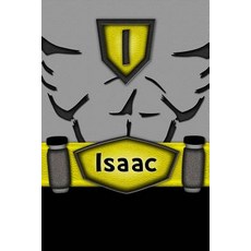 Isaac: Personalized Batman Style Lined Journal Diary Notebook for Boys 150 Pages 6" X 9" (15.24 X 22...., Createspace Independent Publishing Platform