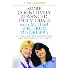 More Cognitively Advanced Individuals with Autism Spectrum Disorders: Autism Asperger Syndrome and PD..., Jessica Kingsley Publishers Ltd