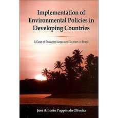 Implementation of Environmental Policies in Developing Countries: A Case of Protected Areas and Touris..., State University of New York Press