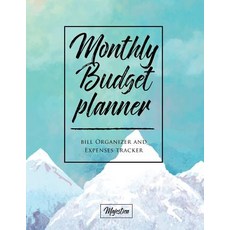 My Home Budget Planner: Monthy Bill Organizer & Expense Tracker Book Pink & Blue Mountains Tough Matt..., Createspace Independent Publishing Platform