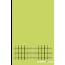Everyday Journal Notebook - Graph Paper (Lime Cover): 6" X 9 " Graph Notebook Non-Spiral Durable Boun..., Createspace Independent Publishing Platform
