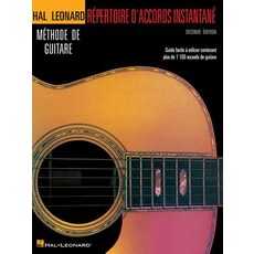 Repertoire D'Accords Instantane - Seconde Edition: Guide Facile a Utiliser Contenant Plus de 1100 Acco..., Hal Leonard Publishing Corporation