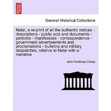 納塔爾重新列印所有真實通知 - 描述 - 公共行為和文件 - 請願書..., 大英圖書館，歷史印刷版