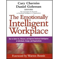 The Emotionally Intelligent Workplace: How to Select For Measure and Improve Emotional Intelligence ..., Jossey-Bass