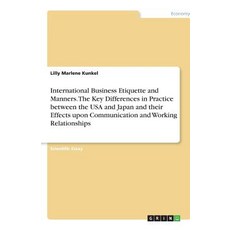 國際商務禮儀和舉止。美國和日本實踐中的主要差異..., 格林出版社