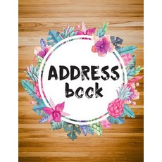 Address Book: Large Print - Contact Book - Alphabetical for Contact 8.5x11(inches) - Address Book for ..., Createspace Independent Publishing Platform