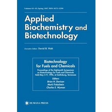 Biotechnology for Fuels and Chemicals: Proceedings of the Eighteenth Symposium on Biotechnology for Fu..., Humana Press
