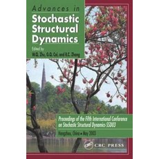 Advances in Stochastic Structural Dynamics: Proceedings of the 5th International Conference on Stochas..., CRC Press