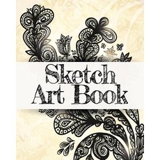Sketch Art Book: Blank Journals to Write In Doodle In Draw in or Sketch In 8 X 10 150 Unlined Blan..., Createspace Independent Publishing Platform