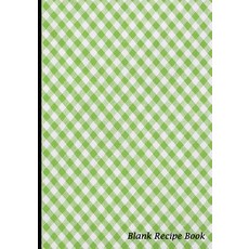 Blank Recipe Book: Stylish Green Tablecloth Design Blank Cookbook with Measure Equivalents Chart 7 X..., Createspace Independent Publishing Platform