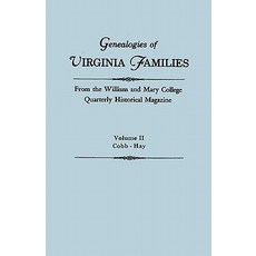 威廉和瑪麗學院歷史季刊雜誌上的維吉尼亞家庭譜系。在F..., 克利爾菲爾德
