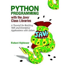 Python Programming with the Java Class Libraries: A Tutorial for Building Web and Enterprise Applicati..., Addison-Wesley Professional