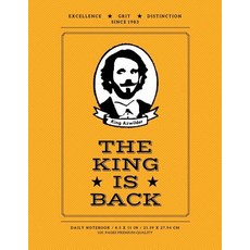 The King Is Back: Premium Daily Notebook 100 Pages College Ruled Fire Orange (Large 8.5 X 11 In) ..., Createspace Independent Publishing Platform