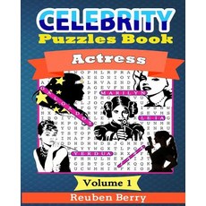 Celebrity Puzzles Book: Actress Word Searches Cryptograms Alphabet Soups Dittos Piece by Piece Puz..., Createspace Independent Publishing Platform