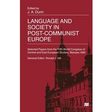 Language and Society in Post-Communist Europe: Selected Papers from the Fifth World Congress of Centra..., 帕爾格雷夫·麥克米倫