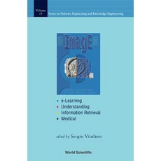 Image: E-Learning Understanding Information Retrieval Medical - Proceedings of the First Internatio..., World Scientific Publishing Company