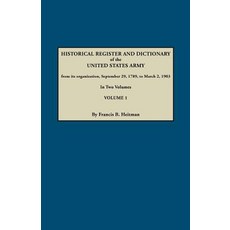 美國陸軍字典（1789 年 9 月 29 日至 1903 年 3 月 2 日）。, 家譜出版社
