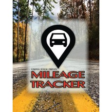 Useful Tool Prints Mileage Tracker: Mileage Log Book for Travel 50 Pages 8.5"x11" Glossy Cover Design ..., Createspace Independent Publishing Platform