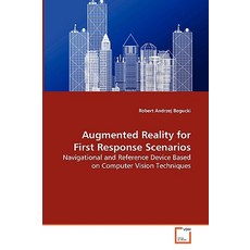 第一響應場景的擴增實境－基於電腦視覺的導航和參考設備..., VDM 博士出版社穆勒EK