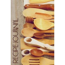 Recipe Journal: Retro & Rustic Wooden Spoons Cooking Journal Lined and Numbered Blank Cookbook 6 X 9 ..., Createspace Independent Publishing Platform