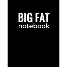 Big Fat Notebook (600 Pages): Black Extra Large Ruled Blank Notebook Journal Diary (8.5 X 11 Inches..., Createspace Independent Publishing Platform