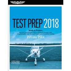 Private Pilot Test Prep 2018: Study & Prepare: Pass Your Test and Know What Is Essential to Become a S..., Aviation Supplies & Academics