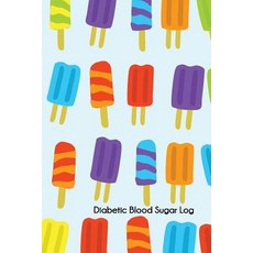 Diabetic Blood Sugar Log: Portable Daily Blood Sugar Logbook. Diabetes Log. 52 Weeks. Compact 6 X 9 In..., Createspace Independent Publishing Platform