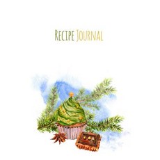 Recipe Journal: Christmas Treats Watercolor Cooking Journal Lined and Numbered Blank Cookbook 6 X 9 ..., Createspace Independent Publishing Platform
