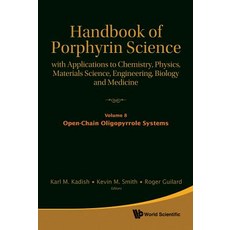 卟啉科學手冊：在化學物理材料科學工程的應用..., 世界科學出版公司