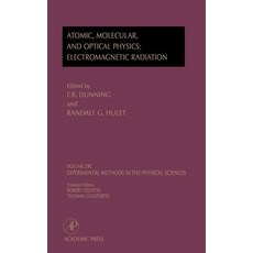 電磁輻射：原子分子和光學物理：原子分子和光學物理學..., 學術出版社